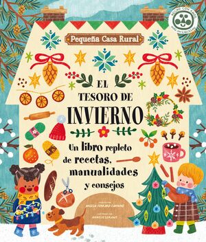 EL TESORO DE INVIERNO. UN LIBRO REPLETO DE RECETAS, MANUALIDADES Y CONSEJOS