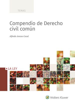 COMPENDIO DE DERECHO CIVIL COMÚN