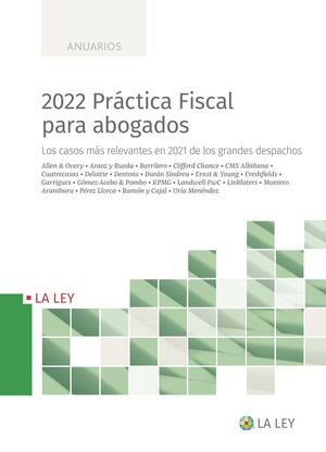 2022 PRÁCTICA FISCAL PARA ABOGADOS