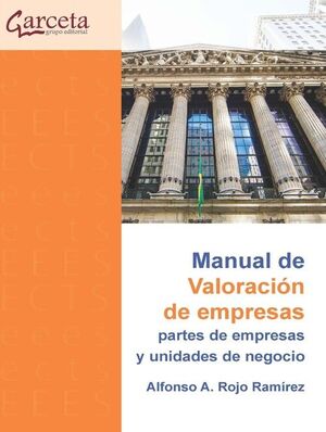 MANUAL PARA LA VALORACIÓN DE EMPRESAS, PARTES DE EMPRESAS Y UNIDADES DE NEGOCIO