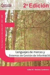 LENGUAJES DE MARCAS Y SISTEMAS DE GESTION DE INFORMACION - 2ª EDICION
