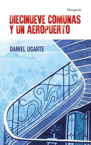 DIECINUEVE COMUNAS Y UN AEROPUERTO