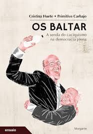 (G).OS BALTAR:A SENDA CACIQUISMO NA DEMOCRACIA PLENA