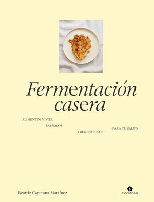 FERMENTACIÓN CASERA
