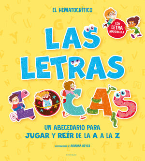 LAS LETRAS LOCAS              (CON LETRA MAYÚSCULA)