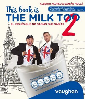 THIS BOOK IS THE MILK TOO! 2
