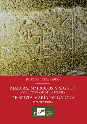 MARCAS,SIMBOLOS Y SIGNOS EN EL INTERIOR IGLESIA SANTA MARIA