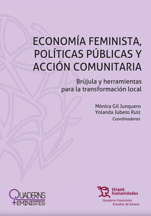 ECONOMIA FEMINISTA, POLITICAS PUBLICAS Y ACCION COMUNITARIA