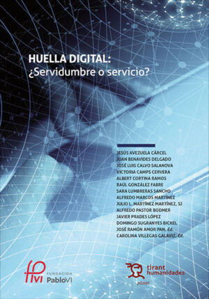 HUELLA DIGITAL: ¿SERVIDUMBRE O SERVICIO?