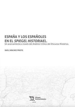 ESPAÑA Y LOS ESPAÑOLES EN EL SPIEGEL HISTORIAEL