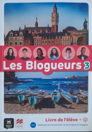 LES BLOGUEURS A2.1 LIVRE DE L'ELEVE