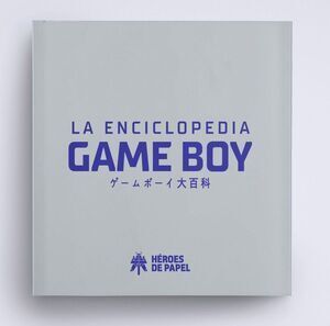 LA ENCICLOPEDIA DE GAME BOY (CARTONE)
