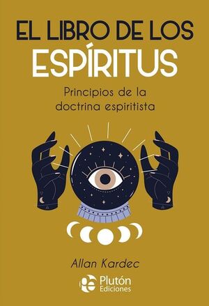 LIBRO DE LOS ESPÍRITUS, EL