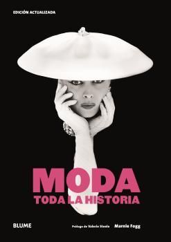 MODA. TODA LA HISTORIAN (EDICION ACTUALIZADA)