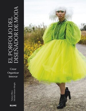 PORFOLIO DEL DISEÑADOR DE MODA, EL