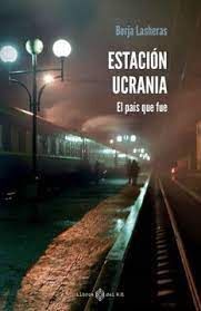 ESTACION UCRANIA.EL PAIS QUE FUE