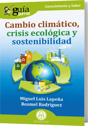 GB: CAMBIO CLIMATICO, CRISIS ECOLOGICA Y SOSTENIBILIDAD