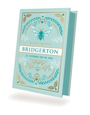 EL VIZCONDE QUE ME AMÓ (EDICION ESPECIAL) BRIDGERTON 2
