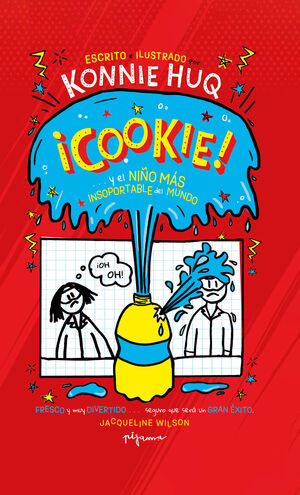 COOKIE ¡Y EL NIÑO MÁS INSOPORTABLE DEL MUNDO!