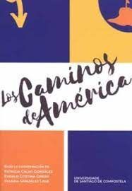 LOS CAMINOS DE AMÉRICA
