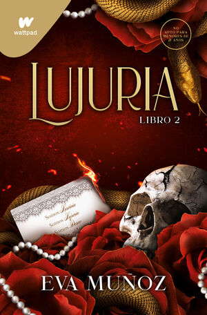 LUJURIA. LIBRO 2 (PECADOS PLACENTEROS 4)