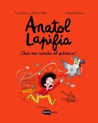 ANATOL LAPIFIA VOL.6 ¡QUE NO CUNDA EL PÁNICO!