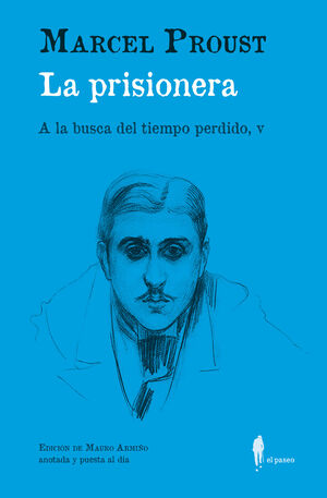 LA PRISIONERA.A LA BUSCA DEL TIEMPO PERDIDO, V