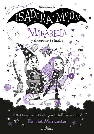 ISADORA MOON Y MIRABELLA Y EL VERANO DE HADAS