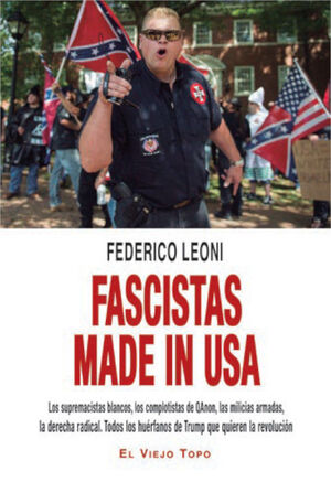 FASCISTAS MADE IN USA