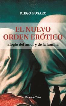 EL NUEVO ORDEN ERÓTICO