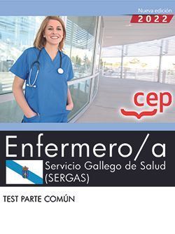 ENFERMERO/A. SERVICIO GALLEGO DE SALUD (SERGAS). TEST PARTE COMÚN