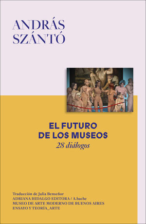 FUTURO DE LOS MUSEOS, EL
