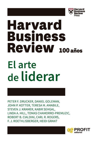 EL ARTE DE LIDERAR. HARVARD BUSINES REVIEW