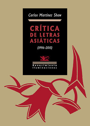 CRITICA DE LETRAS ASIATICAS (1996-2015)
