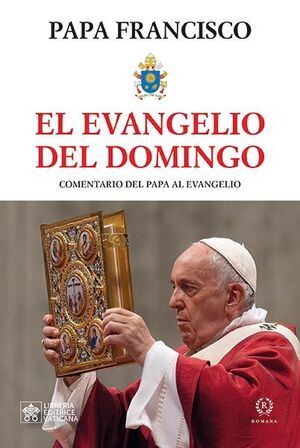 EVANGELIO DEL DOMINGO, EL