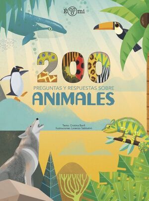 200 PREGUNTAS Y RESPUESTAS SOBRE ANIMALES.   (CON SOLAPAS)