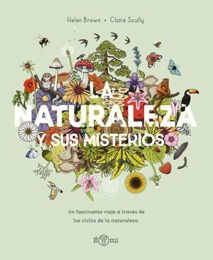 LA NATURALEZA Y SUS MISTERIOS