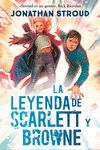 LA LEYENDA DE SCARLETT Y BROWNE ( SCARLETT Y BROWNE)
