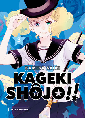 KAGEKI SHOJO!! 3