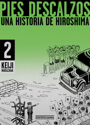 PIES DESCALZOS 2. UNA HISTORIA DE HIROSHIMA