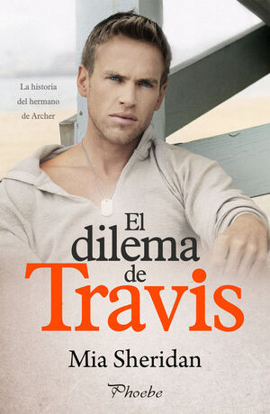 DILEMA DE TRAVIS, EL. LA HISTORIA DEL HERMANO DE TRAVIS