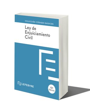 LEY DE ENJUICIAMIENTO CIVIL 10ª EDC.