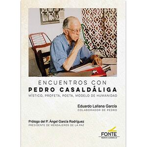 ENCUENTROS CON PEDRO CASALDÁLIGA