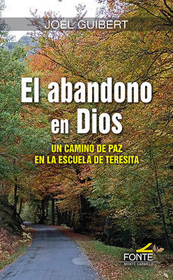 ABANDONO EN DIOS, EL