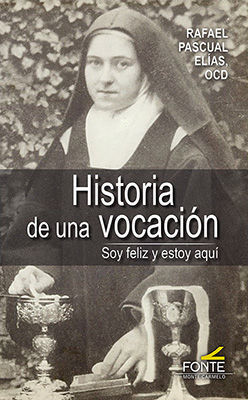 HISTORIA DE UNA VOCACIÓN