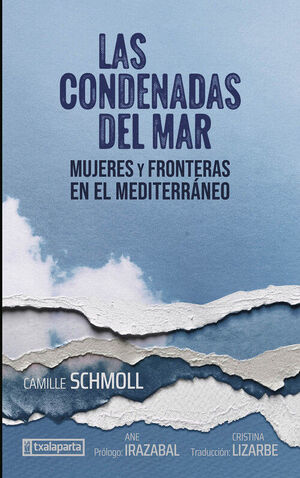 LAS CONDENADAS DEL MAR.MUJERES Y FRONTERAS EN EL MEDITERRANEO