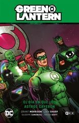 GREEN LANTERN VOL. 02: EL DÍA EN QUE LOS ASTROS CAYERON (GL SAGA - AGENTE INTERG
