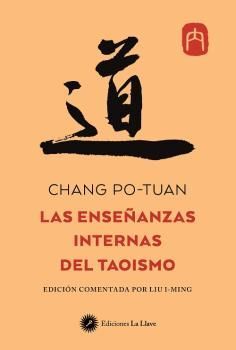 ENSEÑANZAS INTERNAS DEL TAOISMO, LAS