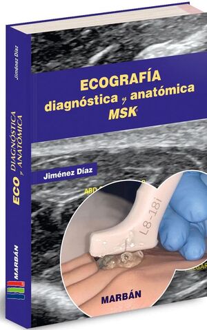 ECOGRAFIA DIAGNOSTICA Y ANATOMICA MSK