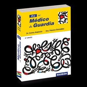 PRO DEL MÉDICO DE GUARDIA, 3ª ED. 2025